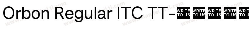 Orbon Regular ITC TT字体转换
